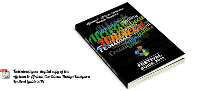 The African & African-Caribbean Design Diaspora Festival Guide 2011